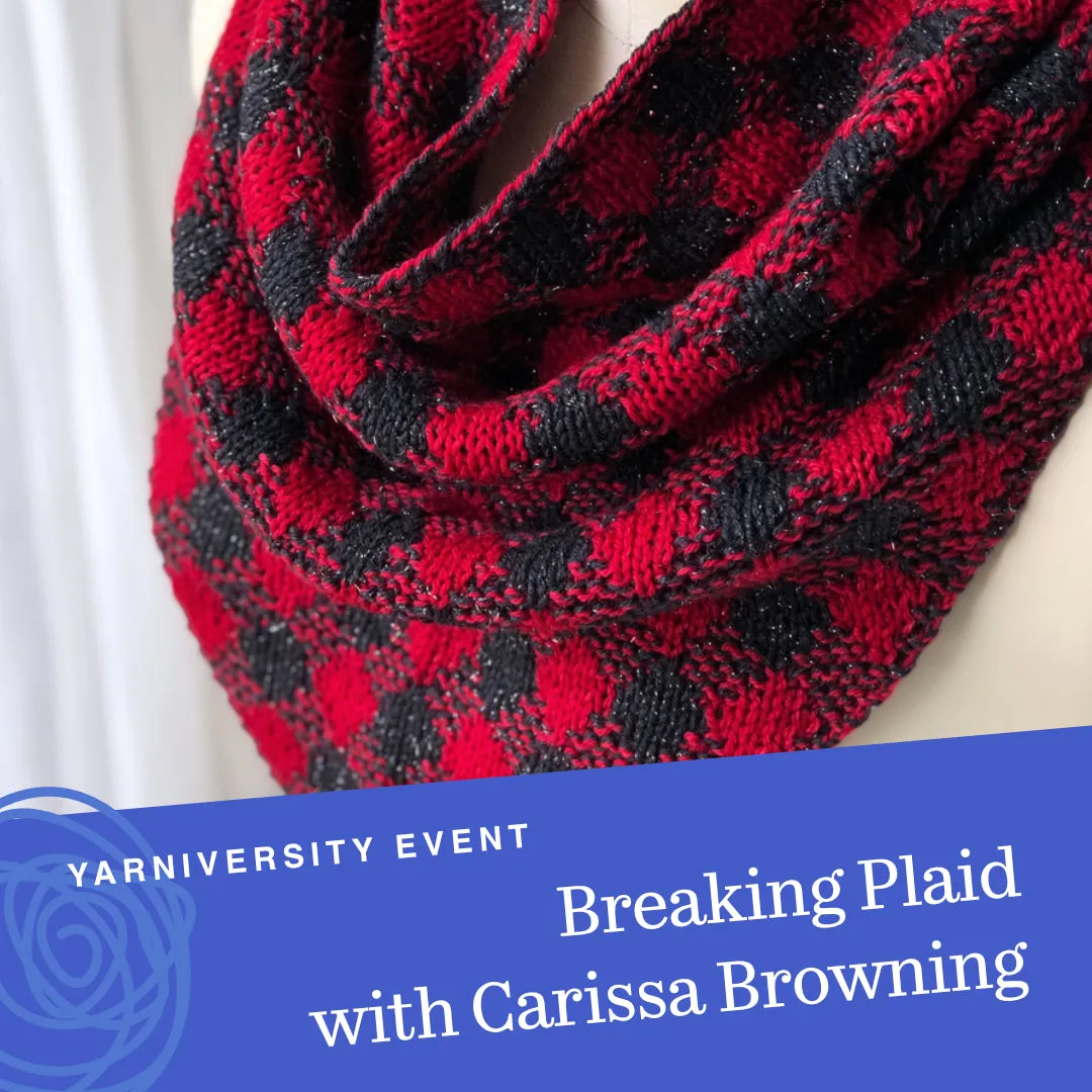 Breaking Plaid with Carissa Browning